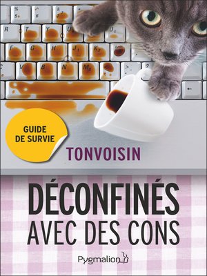 cover image of Déconfinés avec des cons